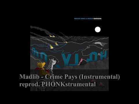 Freddie Gibbs & Madlib – Crime Pays (Instrumental) [reprod. PHONKstrumental]