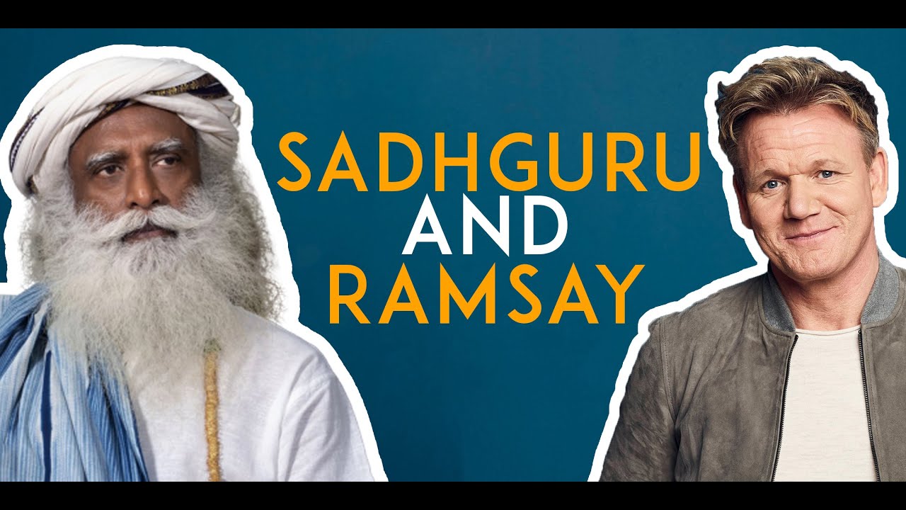 Sadhguru on Gordon Ramsay Show | Old Rare Video | Sadhgurupedia - YouTube