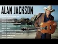 Alan Jackson Greatest Hits ~ Best Country Songs Of Alan Jackson ~ Alan Jackson Playlist 2023 #7899