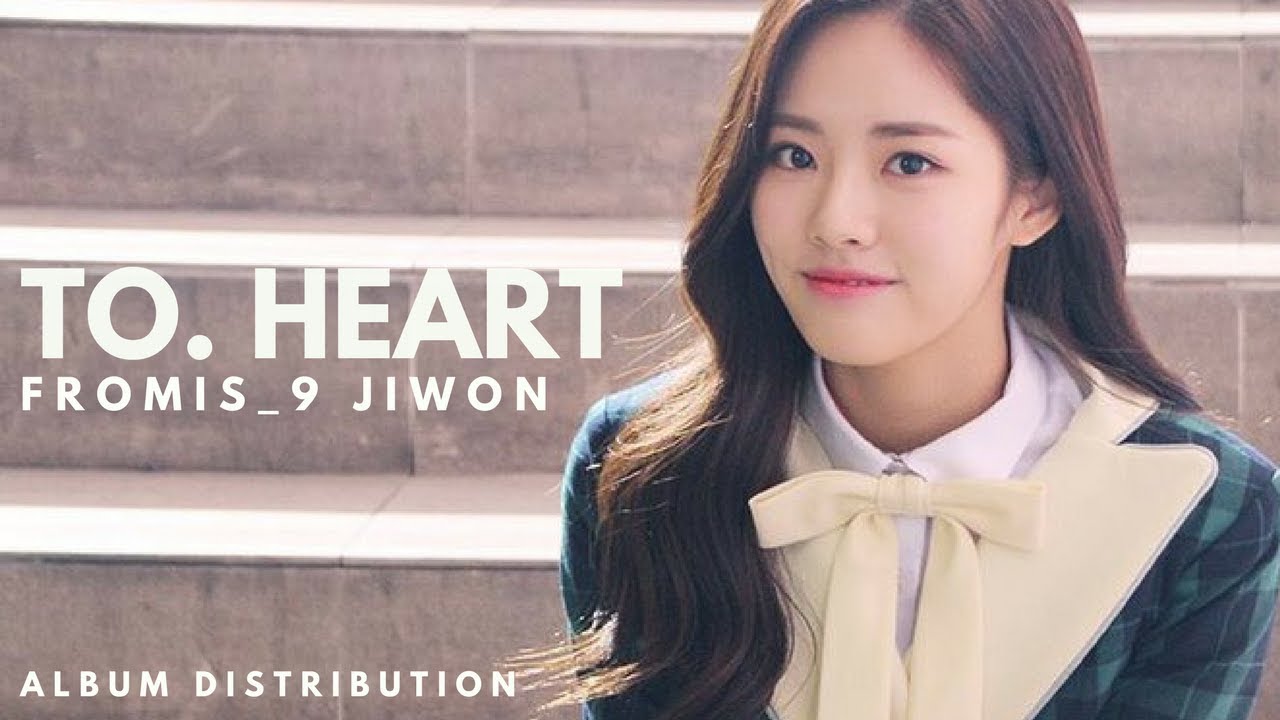 JIWON 지원 (FROMIS_9 프로미스나인) - TO. HEART 투 하트 || Album
