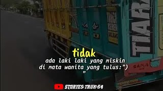 Story Wa Truk Oleng Kata Kata Versi Lagu DJ Love Story || Storyes Truk 54