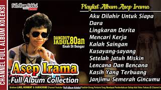 asep-irama-full-album-collection-dangdut-jadul-populer-nostalgia-80an90an