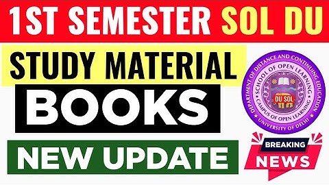 DU SOL 1st Semester Study Material New Update 2025 | SOL 1st SEM Books 2025| SOL Study Material 2025