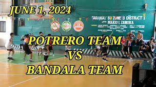 JUNE 1, 2024. BASKETBALL TOURNAMENT, TEAM BANDALA VS TEAM POTRERO.