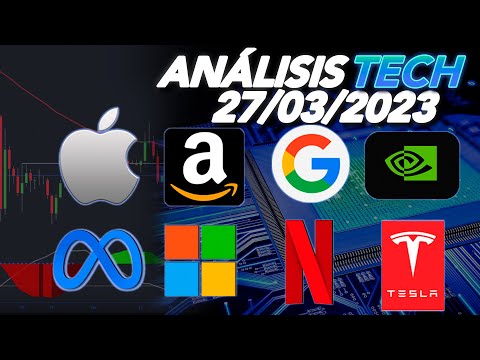 🔥Acciones TECH Bajo la LUPA | Apple Amazon Google Meta Microsoft Netflix Nvidia Tesla