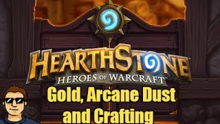 Hearthstone: Heroes of Warcraft - Gold, Arcane Dust and Crafting Guide