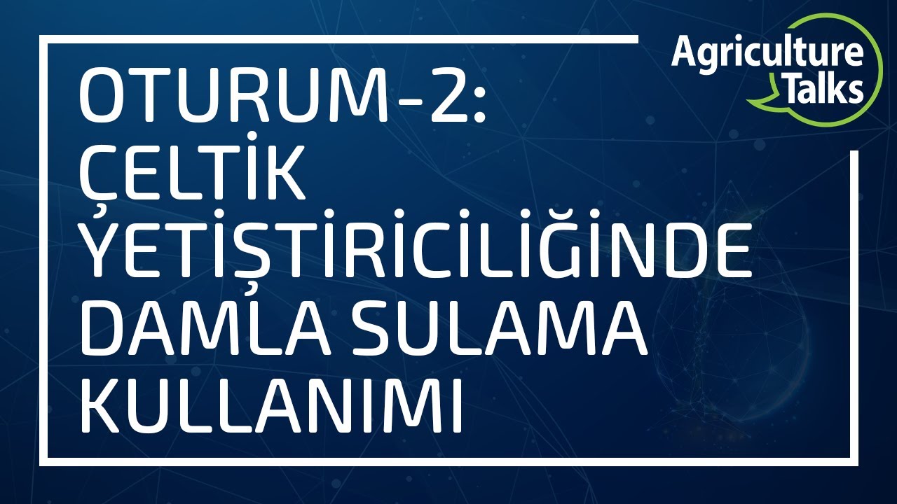 Agriculture Talks; Suyun Geleceği | Çeltik Yetiştiriciliğinde Damla Sulama