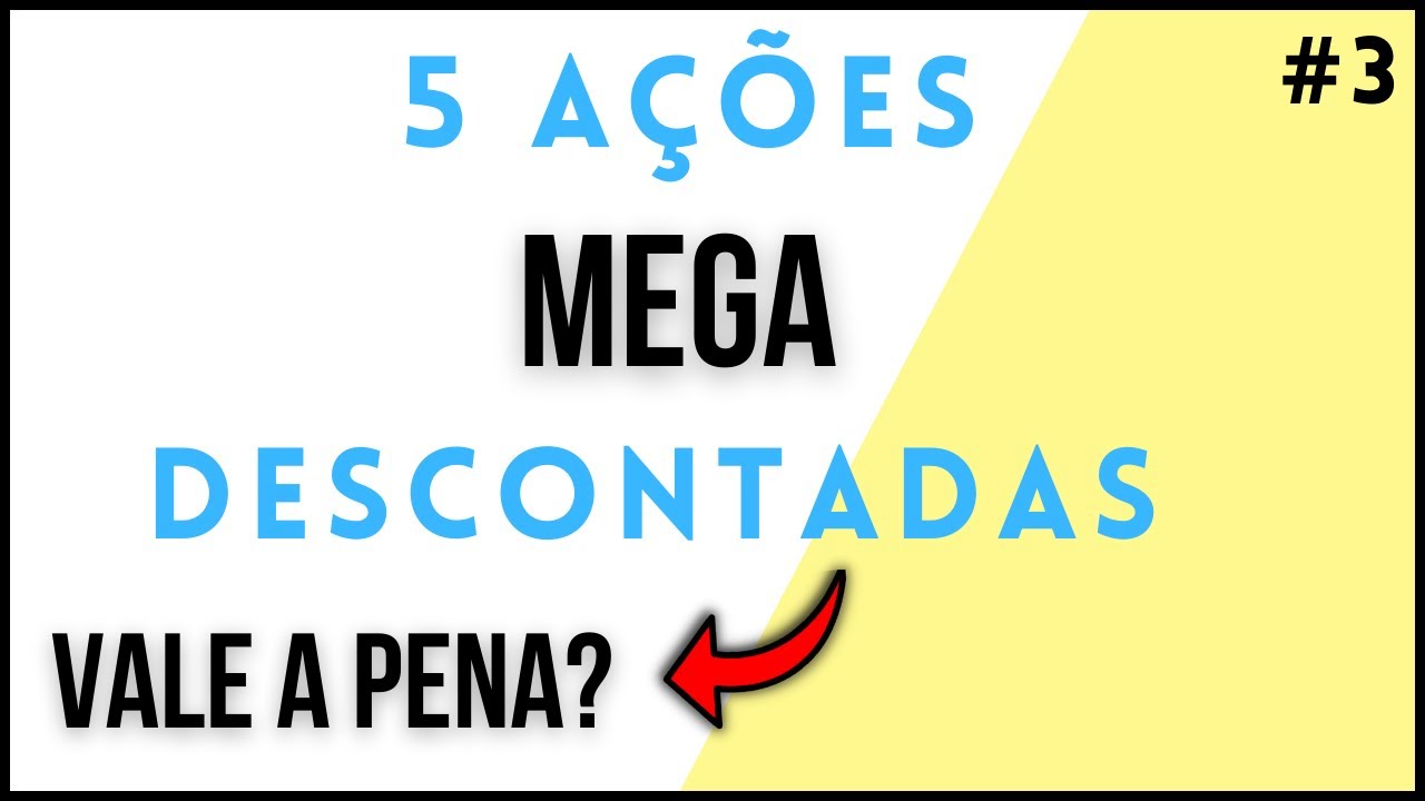 TOP 5 ACOES MUITO DESCONTADAS | P/VP BAIXOS | VALE A PENA COMPRAR? ações baratas