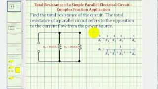 Complex Fraction Application - Total Resistance of a Parallel Circuit