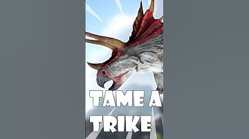 Ark Tame a Trike