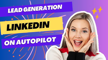 How To Get Customers By Automating LinkedIn Outreach Lead Generation 2025