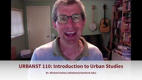 URBANST 110: Introduction to Urban Studies