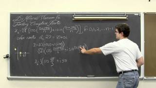 De Moivre's Theorem Roots of Polar Complex Numbers