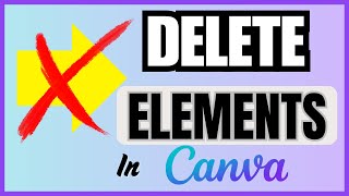 How To Delete Elements In Canva