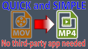 CONVERT .MOV TO .MP4 │ 2 QUICK AND SIMPLE METHODS │ WINDOWS 10
