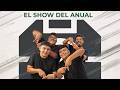 EL SHOW DEL ANUAL - EN VIVO
