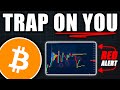 Bitcoin TRAP: Whales Are Playing You! (watch out) - Bitcoin Price Prediction Today