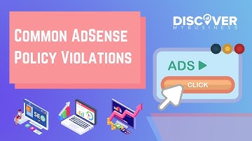 Common AdSense Policy Violations