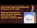 Welcome Remarks by Amb. Sujan R. Chinoy | 4th West Asia Conference