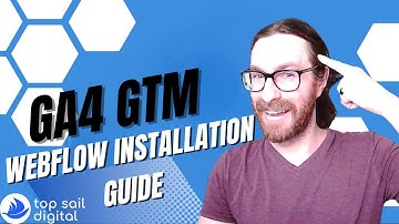 How to Install Google Tag Manager & GA4 on Webflow