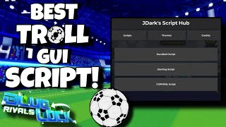 [NEW] Blue Lock:Rivals, *BEST TROLL GUI* Script, Handball, Control Ball & More! (OP)