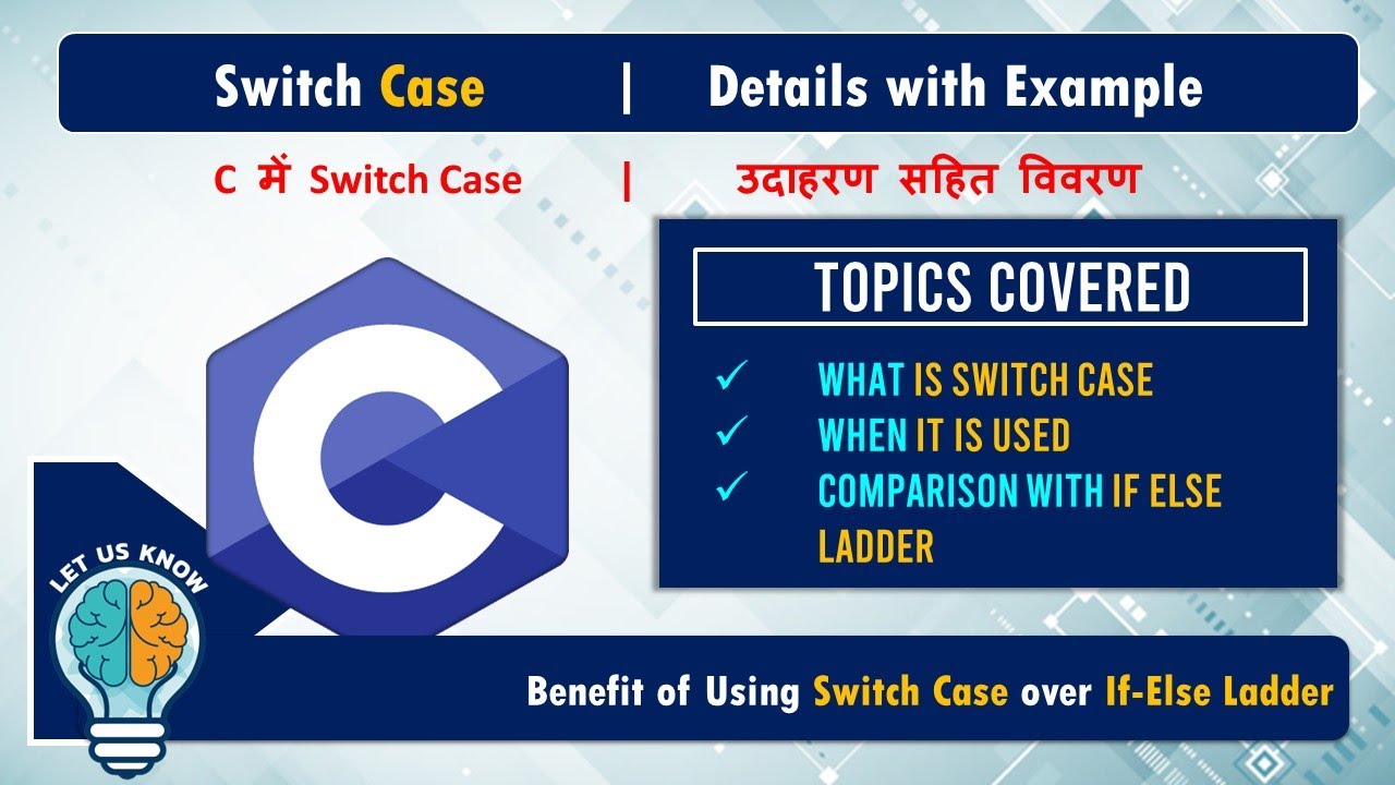 Switch Case in C | Why Switch Case using in C Programming - YouTube