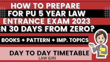 PU 5 year Law Entrance Test 2023|Last 30 days Strategy Panjab University BA/Bcom LLB Topics Lawgiri