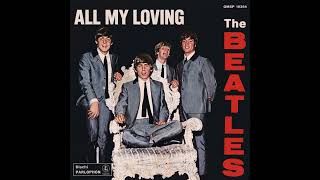 The Beatles - All My Loving (2026 Stereo Mix)
New stereo mix, utilizing the 2009 Stereo Remaster. The Beatles - All My Loving (2026 Stereo Mix)