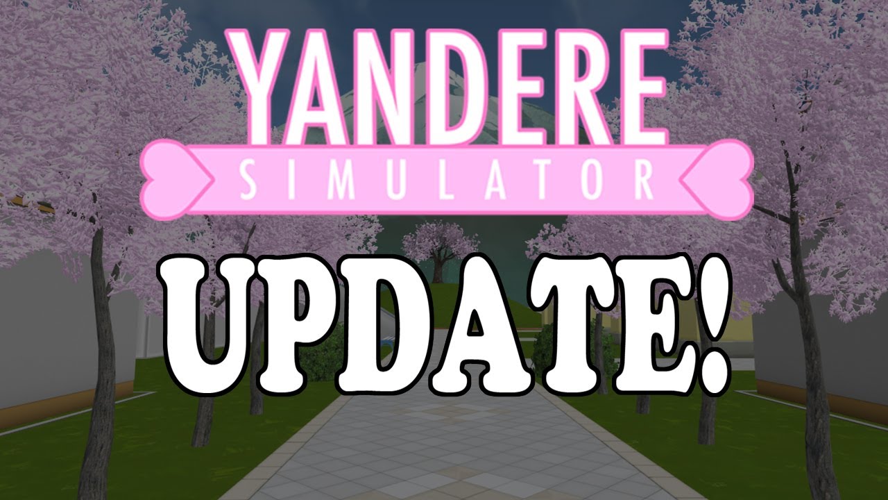 yandere simulator update free download yandere simulator update free download