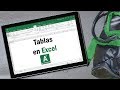 Curso de Excel de Básico a Avanzado- 5/14 - Las Tablas