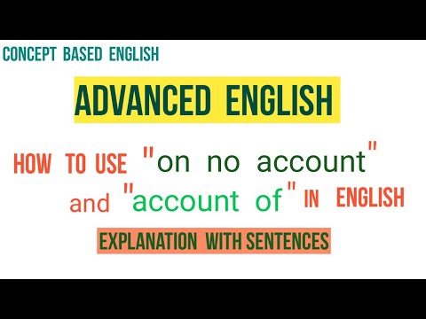 How to use " on no account " in sentences