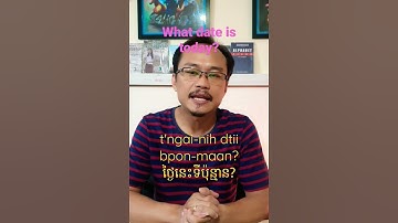 Asking and Telling "DATE" in Cambodian #shorts