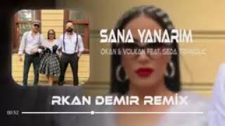 Okan & Volkan   Seda Tripkolic   Sana Yanarım Furkan Demir Remix   Halimi Sorsan Anlatamam Ki Ben Resimi