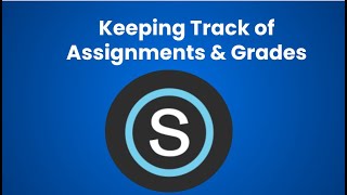 Schoology: Keeping Track of Assignments & Grades (STUDENTS)