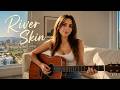 River Skin - Mia Lane original song