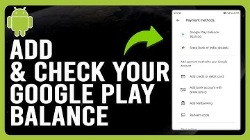 How To Add And Check Your Google Play Balance (Easy Steps and Tutorial)