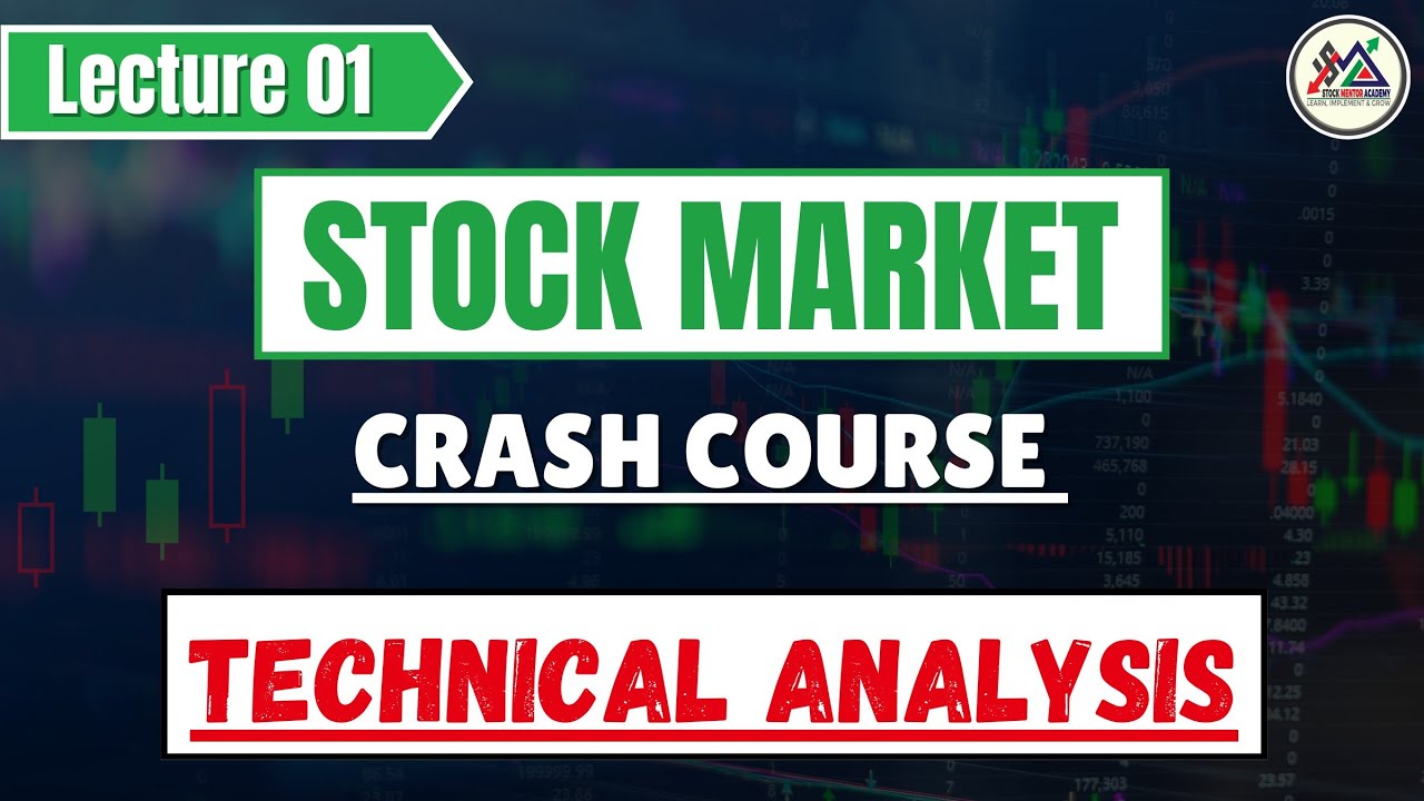 Technical Analysis For Beginners | Crash Course 🔥 | Lecture 1 - YouTube