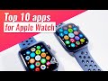 TOP 10 APPS for Apple Watch!  OCTOBER 2020
