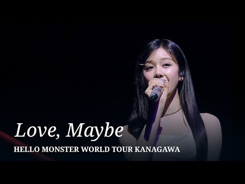 BABYMONSTER Love Maybe HELLO MONSTER WORLD TOUR KANAGAWA