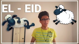 Eid Al-Adha - عيد الاضحى