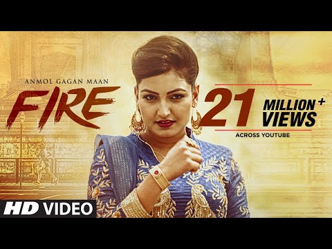 Anmol Gagan Maan: Fire (Official Video Song) | KV Singh | Parmod Sharma Rana | New Punjabi Song 2017