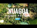 NUAGOA NATURE RETREAT ||