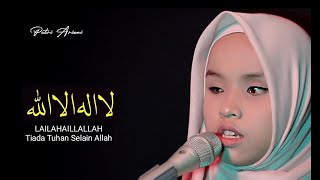 LAA ILAAHA ILLALLAH - Mishari Alafasy | Putri Ariani Cover Resimi