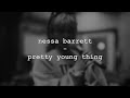 Nessa barrett  pretty young thing lyricsunreleased