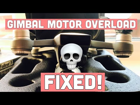 Gimbal Motor Overload Spark 2025