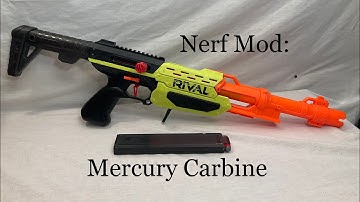 Nerf Mod: Mercury Carbine