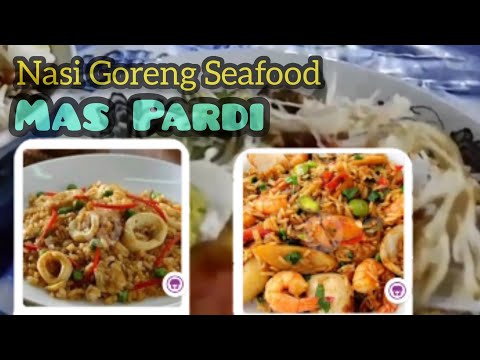 Kuliner Lampung | WOW, Ada Menu Lengkap di #Nasi Goreng Seafood Mas Pardi