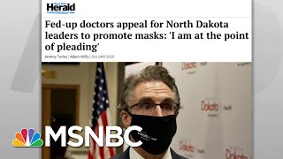 Nation's Headlines Show Widespread Surge In Coronavirus Cases | Rachel Maddow | MSNBC