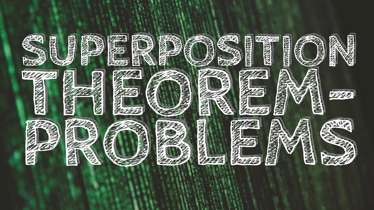 Superposition Theorem Problems YouTube Superposition theorem problems youtube