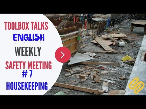 #7-housekeeping---weekly-safety-meeting---toolbox-talk-meeting-topics